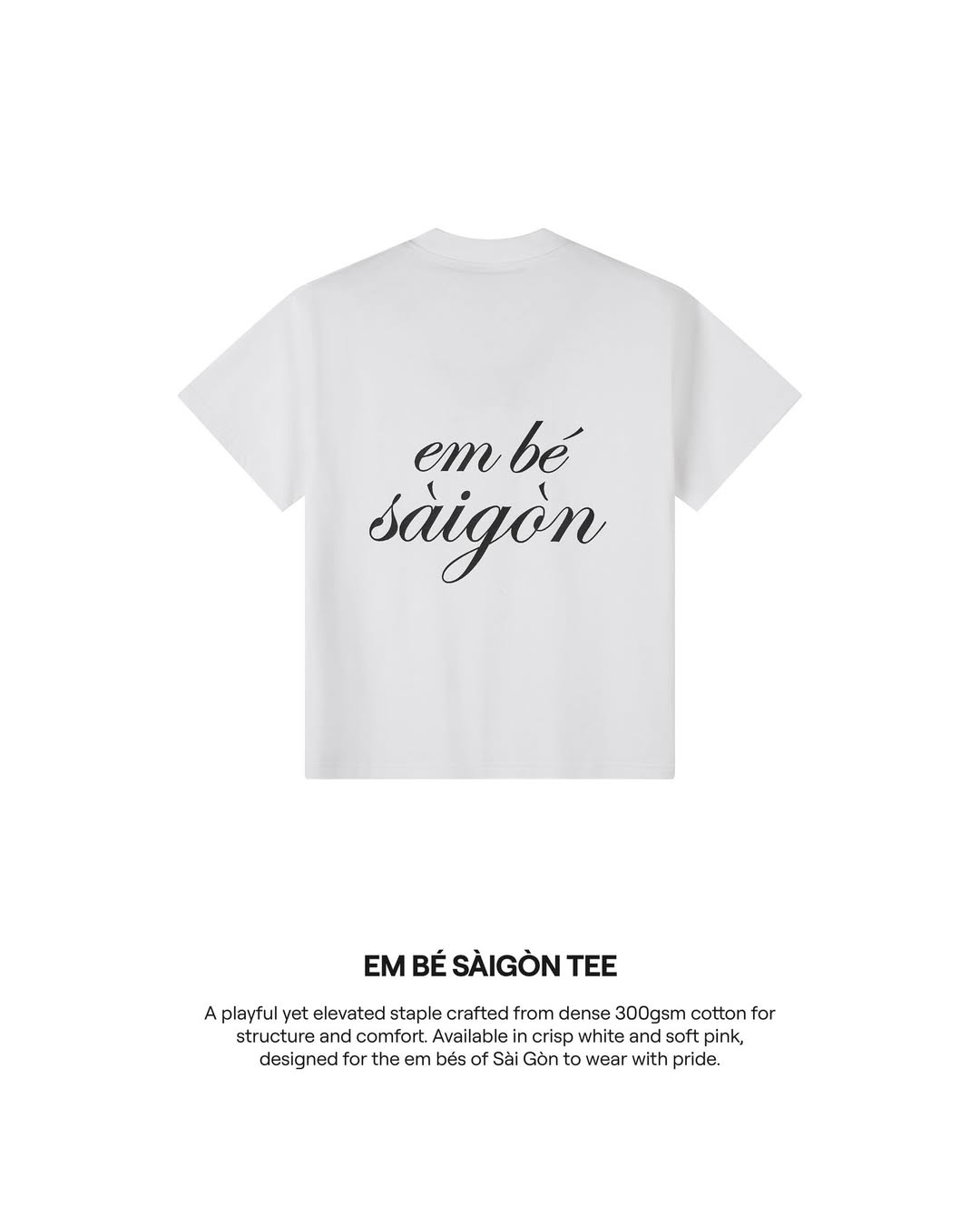 Em Bé SÀIGÒN Tee