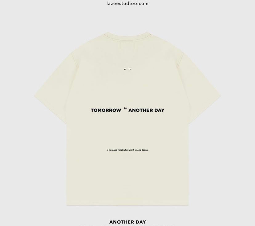 Another Day Tee